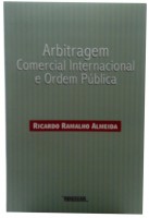 Arbitragem Comercial Internacional e Ordem Pblica