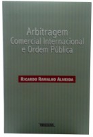 Arbitragem Comercial Internacional e Ordem Pblica