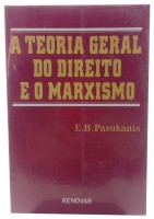 A Teoria Geral do Direito e o Marxismo 