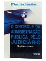 O Controle da Administrao Pblica pelo Judicirio