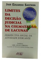 Limites da Deciso Judicial na Colmatao de Lacunas