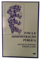 Ética e Administração Pública
