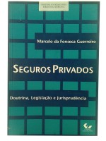 Seguros Privados Doutrina, Legislao e Jurisprudncia