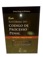 Nova Reforma do Cdigo de Processo Penal