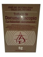 Tratado de Documentoscopia (La falsedad documental). 