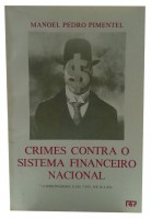 Crimes Contra o Sistema Financeiro Nacional