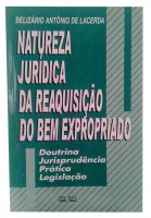 Natureza Jurdica da Reaquisio do Bem Expropriado