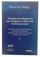 Medidas de Urgncia nos Litgios Comerciais Internacionais