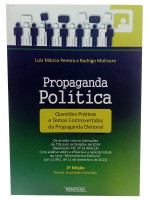 Propaganda Poltica Questes Prticas e Temas Controvertidos da Propaganda Eleitoral