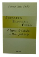 Juizados Especiais Cveis O Espao do Cidado no Poder Judicirio