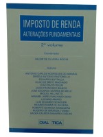 Imposto de Renda Alteraes Fundamentais 2 Vol