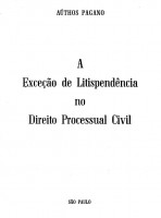 A Exceo de Litispendncia no Direito Processual Civil