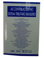 As Contribuies no Sistema Tributrio Brasileiro