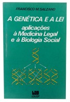 A Gentica e a Lei Aplicaes  Medicina Legal e  Biologia Social