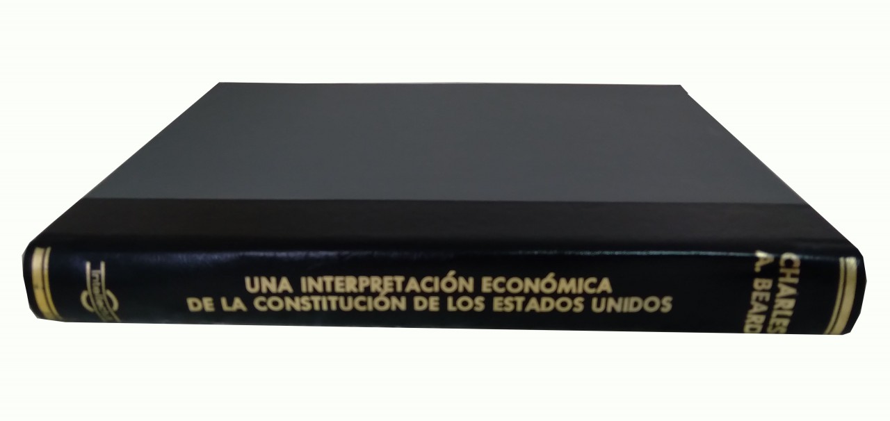 Una Interpretacion Economica de La Constitucion de los Estados Unidos ...