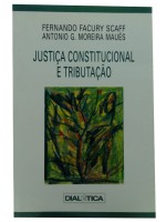 Justia Constitucional e Tributao 