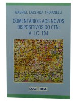 Comentrios aos Novos Dispositivos do CTN: a LC 104