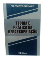 Teoria e prtica da Desapropriao 