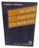 Los Danos Colectivos Y La Reparacion 