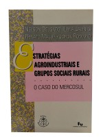 Estratgias Agroindustriais e Grupos Sociais Rurais