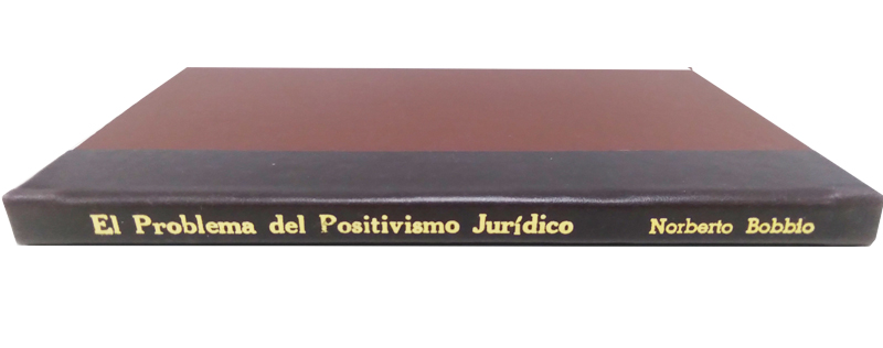 El Problema Del Positivismo Jurídico - Intellectus Livraria
