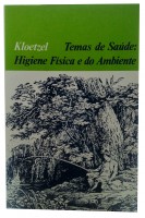 Temas de sade: Higiene Fsica e do Ambiente