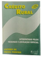 Crdito Rural Interpretado Pelos Tribunais e Legislao Especial