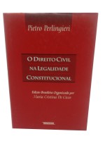 O Direito Civil na Legalidade Constitucional