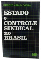 Estado e Controle Sindical no Brasil