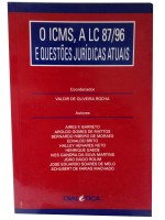 O Icms, A LC 87/96 e Questões Jurídicas Atuais