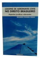 Leasing de Aeronaves Civis no Direito Brasileiro Aspectos Jurdicos Relevantes