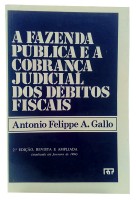 A Fazenda Pblica e a Cobrana Judicial dos Dbitos Fiscais