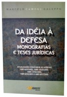 Da Ideia  Defesa - Monografias e Teses Jurdicas