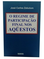 O Regime de participao Final nos Aqestos