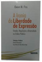 A Ironia da Liberdade de Expresso