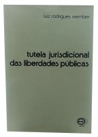 Tutela Jurisdicional das Liberdade Pblicas