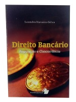 Direito Bancrio Regulao e Concorrncia 