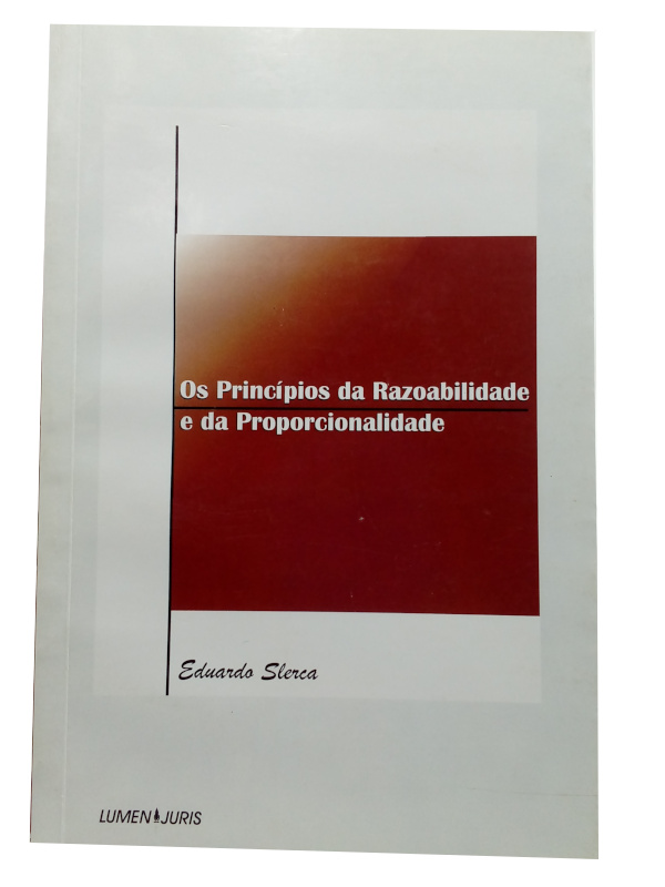 Os Principios da Razoabilidade e da Proporcionalidade Intellectus Livraria Os Principios da Razoabilidade e da Proporcionalidade Intellectus Livraria