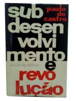 Sub Desenvolvimento e Revoluo