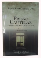 Priso Cautelar Dramas, Princpios e Alternativas